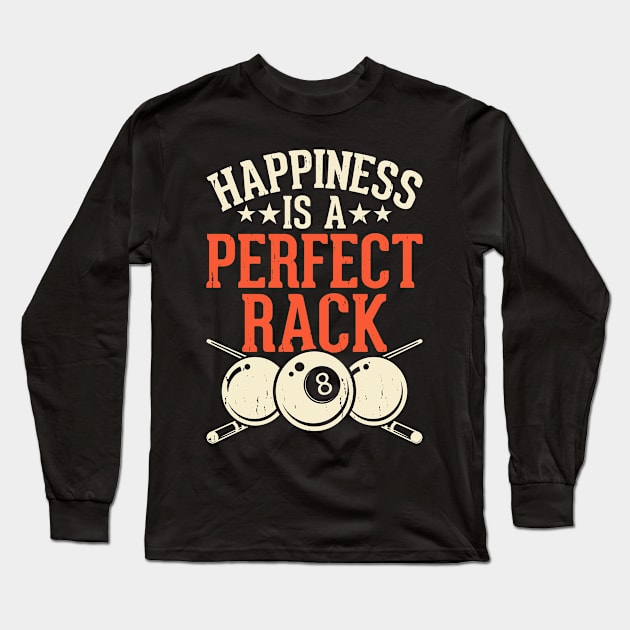 Happiness Is A Perfect Rack T shirt For Women Man Long Sleeve T-Shirt by QueenTees